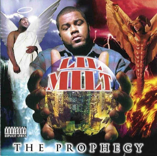 The Prophecy by Lil Milt (CD 1997 East Wood Records) in